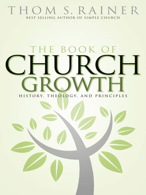Title details for The Book of Church Growth by Thom S. Rainer - Available